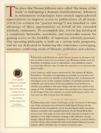 A page of text describing JSTOR’s origin and mission, framed in cream and tan. It explains how JSTOR was created to provide access to scholarly journals and improve digital access for the academic community, with emphasis on balancing the needs of libraries, publishers, and scholars.