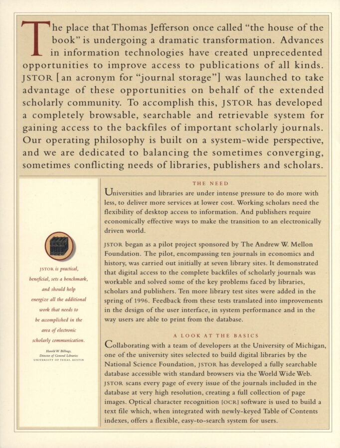 A page of text describing JSTOR’s origin and mission, framed in cream and tan. It explains how JSTOR was created to provide access to scholarly journals and improve digital access for the academic community, with emphasis on balancing the needs of libraries, publishers, and scholars.
