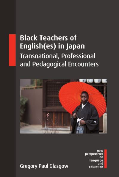Cover with a photograph of a man in traditional Japanese attire holding a bright red umbrella, standing in front of a wooden structure. Title in white text against a black background band, with author Gregory Paul Glasgow listed below.