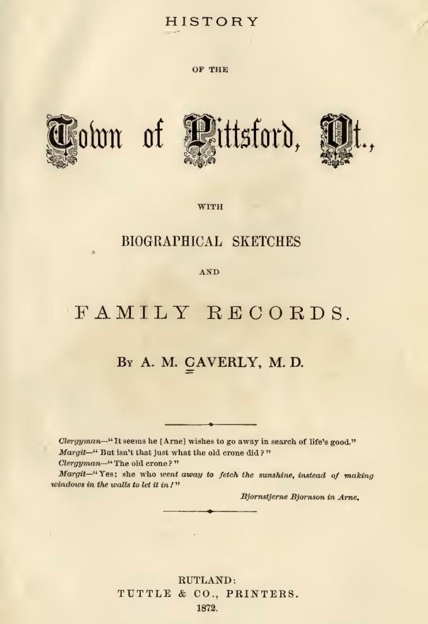 Title page of History of the Town of Pittsford, Vt., with Biographical Sketches and Family Records by A. M. Caverly, M.D., published in 1872 by Tuttle & Co.