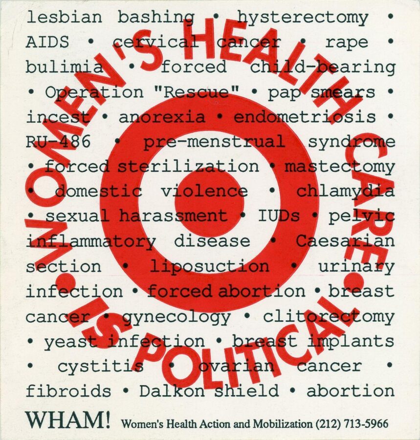 A 1990s activist poster with a red bullseye overlaid with black text listing women’s health and reproductive issues such as rape, endometriosis, and forced sterilization; the words “Women’s Health Is Political” circle the target and “WHAM!” appears at the bottom.