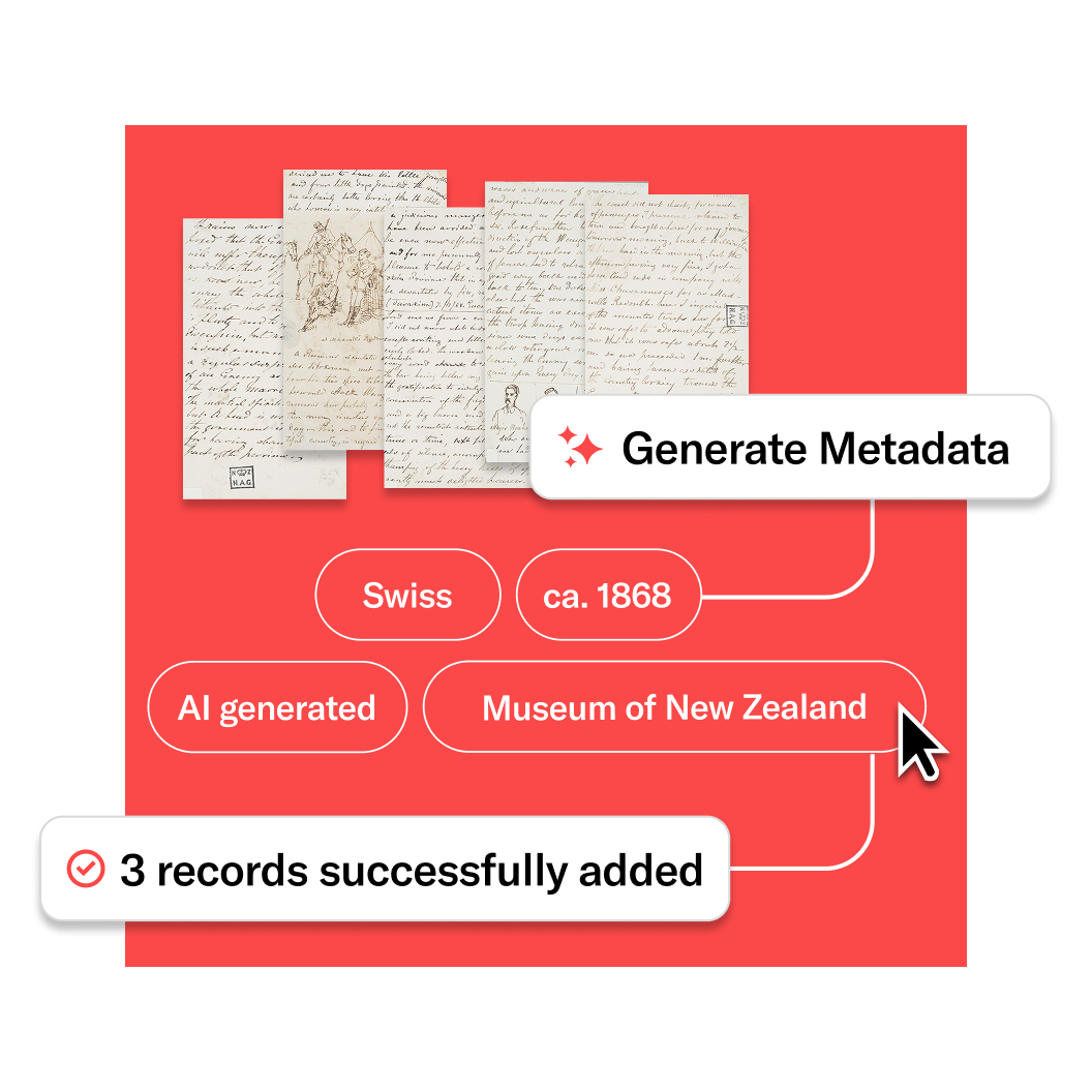 Digitized handwritten documents with an interface showing AI-generated metadata tags such as ‘Swiss,’ ‘ca. 1868,’ and ‘Museum of New Zealand,’ next to a ‘Generate Metadata’ button and a confirmation message reading ‘3 records successfully added.’