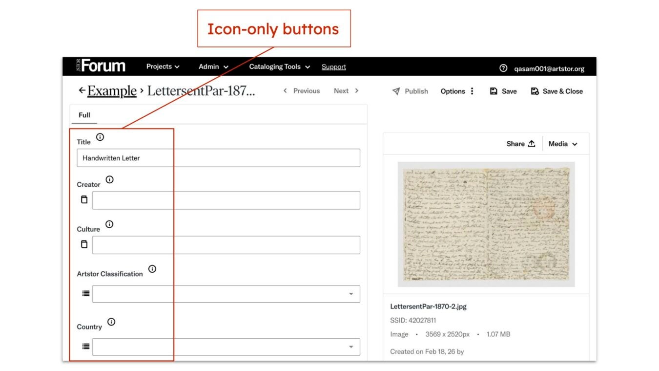 Screenshot of the JSTOR Forum cataloging interface showing a record titled “Handwritten Letter.” The top navigation includes Projects, Admin, Cataloging Tools, and Support. Action buttons (Publish, Options, Save, Save & Close) appear as icon-only buttons. On the left, a form displays fields such as Title, Creator, Culture, Artstor Classification, and Country, each with small information icons. On the right, a preview panel shows an image of a handwritten letter with file details beneath it. A red annotation highlights the icon-only buttons and the left-side metadata fields.