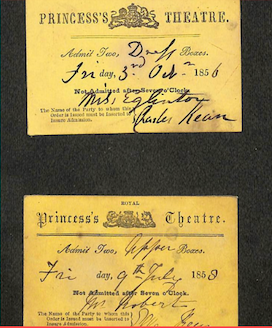 Two nineteenth-century admission tickets for Princess’s Theatre with handwritten inscriptions.