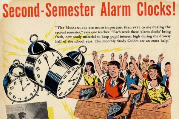 Vintage comic-style advertisement titled “Second-Semester Alarm Clocks!” Three ringing alarm clocks appear beside a classroom of smiling students raising their hands. Text describes The Messengers as weekly study materials that help sustain students’ interest during the second semester.