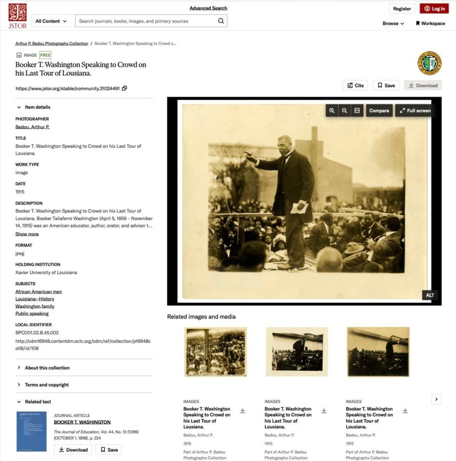 Screenshot of a JSTOR item page for “Booker T. Washington Speaking to Crowd on his Last Tour of Louisiana,” a 1915 photograph by Arthur P. Bedou held by Xavier University of Louisiana. The page shows the photograph, item metadata, related images from the collection, and a “Related text” section linking to a Journal of Education article about Booker T. Washington. View on JSTOR.