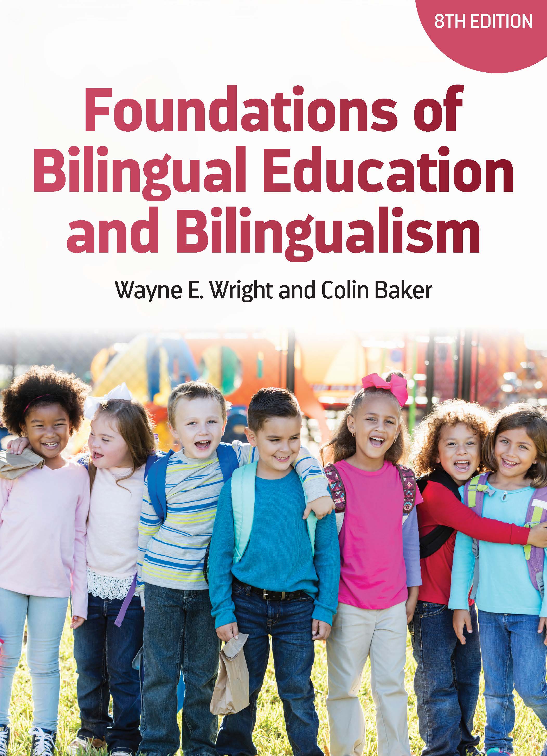 Book cover: Foundations of Bilingual Education and Bilingualism