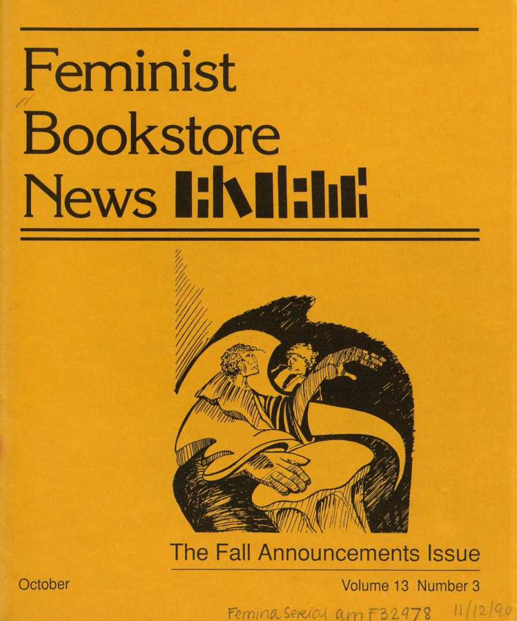 Cover of the October 1990 issue of Feminist Bookstore News, titled “The Fall Announcements Issue.” On a mustard-yellow background, a black line drawing shows two women embracing. The cover lists volume 13, number 3.